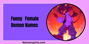 Funny Female Demon Names